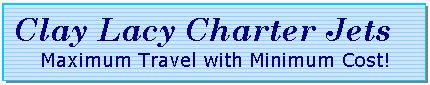 Clay Lacy Charter Jets