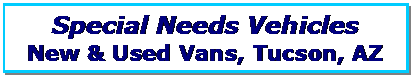Special Needs Vehicles
